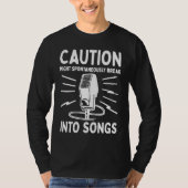 Caution might spontaneously break into songs karao T-Shirt (Vorderseite)