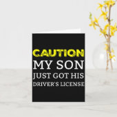 Caution My Son Just Got His Driver's License  Karte (Gelbe Blume)