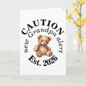 CAUTION new Grandpa alert- Teddy Baby Announcement Karte (Gelbe Blume)