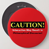 Caution Philosopher Discourse Alert! Button (Vorne & Hinten)