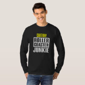 Caution Rollercoaster Junkie T-Shirt (Vorne ganz)