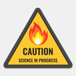 Caution Science in Progress Dreieckiger Aufkleber