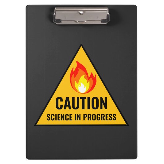 Caution Science in Progress Klemmbrett (Vorderseite)