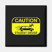 Caution Student Driver Funny Magnet (Vorne)