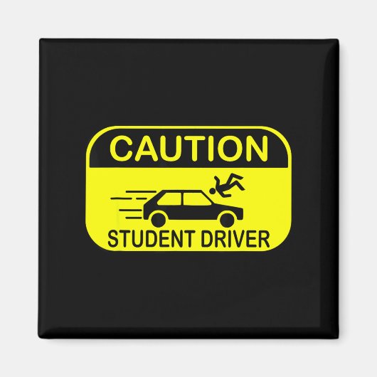 Caution Student Driver Funny Magnet (Vorne)