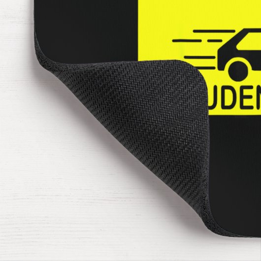 Caution Student Driver Funny  Mousepad (Ecke)