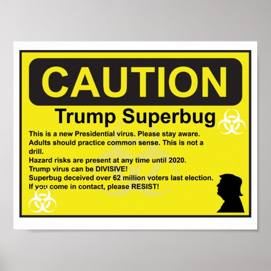 Caution Trump Superbug Poster (Vorne)