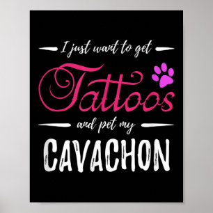 Cavachon Dog Lover Tattoo Funny Dog Mama Geschenk Poster