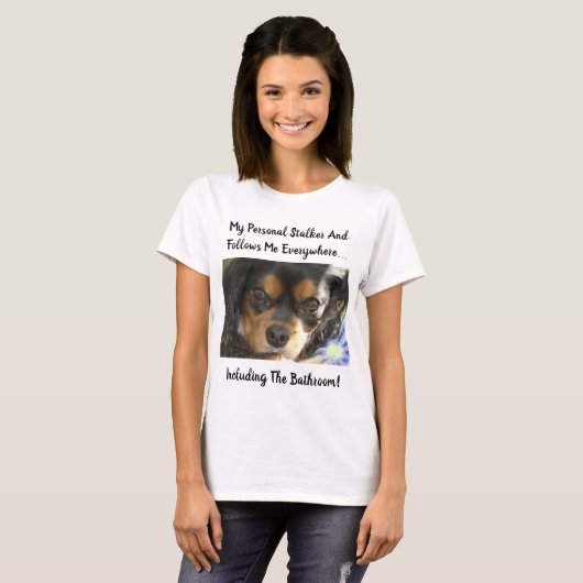 Cavalier King Charles Eyes Personal Stalker T-Shirt (Vorne ganz)