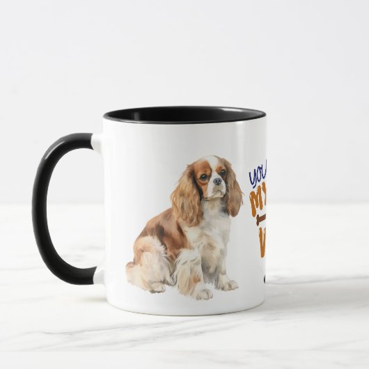 Cavalier King Charles Spaniel Du machst meinen Sch Tasse (Links)