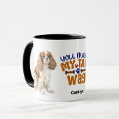 Cavalier King Charles Spaniel Du machst meinen Sch Tasse (Vorderseite Links)