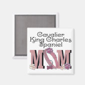Cavalier King Charles Spaniel MAMA Magnet (Vorderseite/Rückseite)
