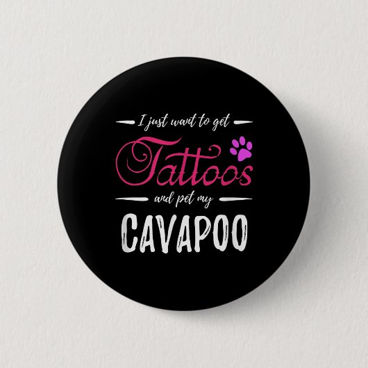 Cavapoo Dog Lover Tattoo Funny Dog Mama Geschenk I Button (Vorderseite)
