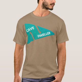 Cave Dweller T-Shirt