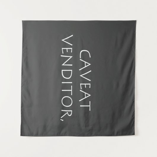 Caveat venditor wandteppich (Vorderseite (Horizontal))