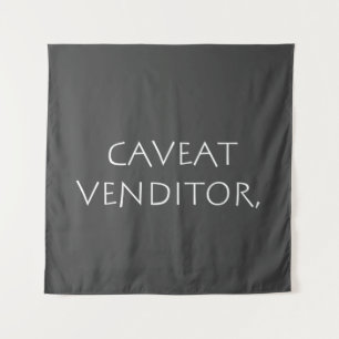 Caveat venditor wandteppich