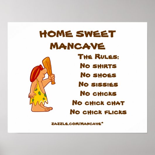 Caveman Mancave Rules2 Poster (Vorne)