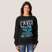 Caving Cave Exploring Caver Spelunking Explorer 3 Sweatshirt (Vorne ganz)