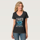 Caving Cave Exploring Caver Spelunking Explorer 3 T-Shirt (Vorderseite Vollansicht)