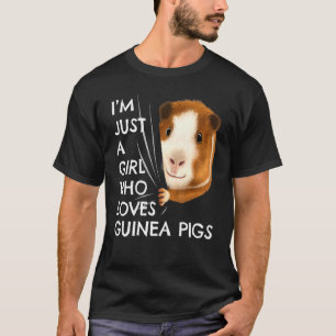 Cavy Mädchen Frauen Nur Ein Mädchen Das Meerschwei T-Shirt