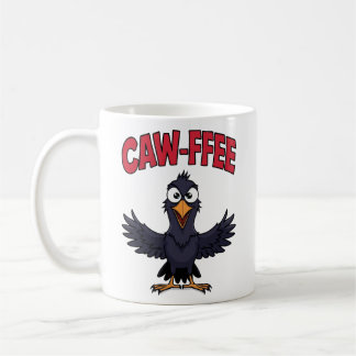 CAW-FFEE Funny Crow Coffee Lover Kaffeetasse
