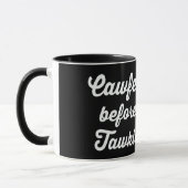 CAWFEE VOR TAWKIE, KAFFEE VOR TALKIE TASSE (Links)