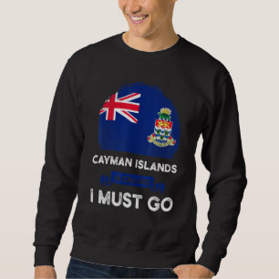 Cayman ruft an, dass ich zum Kaimanischen Flaggenh Sweatshirt