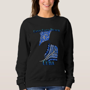 Cayo Coco Beach Cuba Vacation Tribal Stingray Sweatshirt
