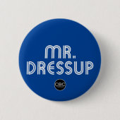 CBC Herr Dressup Title Graphic Button (Vorderseite)