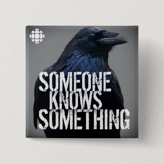 CBC Jemand weiß etwas Button (Vorderseite)