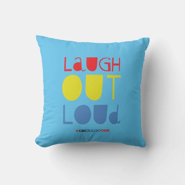 CBC Laugh Out Loud Kissen (Vorderseite)
