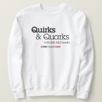 CBC Quirks & Quarks