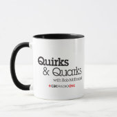 CBC Quirks & Quarks Tasse (Links)