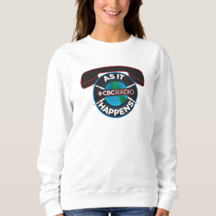 CBC so wie es passiert Sweatshirt