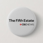 CBC The Fifth Estate Button (Vorderseite)