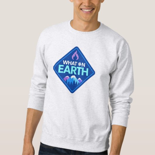 CBC - What On Earth Sweatshirt (Vorderseite)