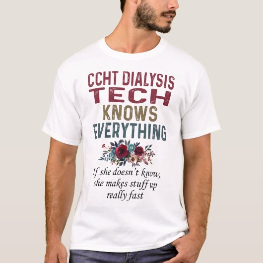 Ccht Dialysis Tech weiß alles T-Shirt (Vorderseite)