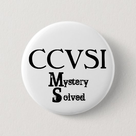 CCVSI, Geheimnis, gelöst Button (Vorderseite)