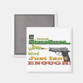 CCW - VERBÜNDETE KRAFT - GUNS - MOTTO MAGNET (Vorderseite/Rückseite)