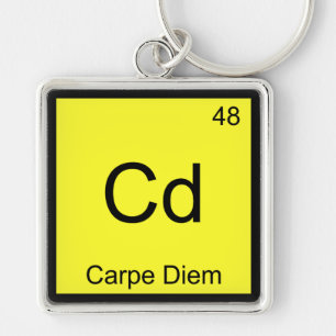Cd - Carpe Diem Chemie-Element-Symbol Lustiges T-S Schlüsselanhänger