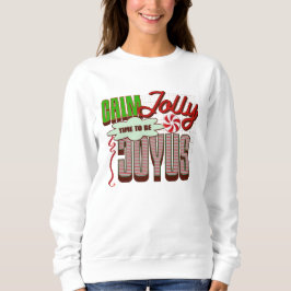 CDcalmjolly Sweatshirt
