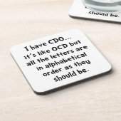 CDO mögen OCD Untersetzer (Linke Seite)