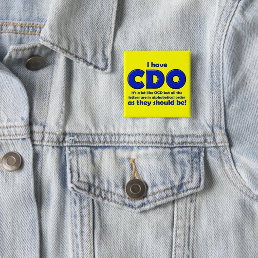 CDO OCD lustiges Knopf-Abzeichen Button (Beispiel)