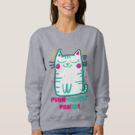 CDpurr-fectlypaw Sweatshirt