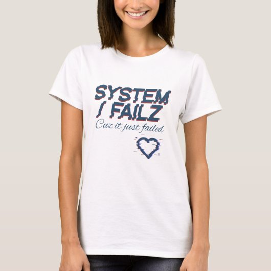 CDsystemFailz T-Shirt (Vorderseite)