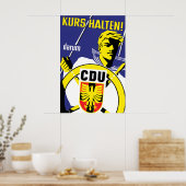 CDU-Wahlplakat 1950er Halte die Richtung! Poster (Küche)