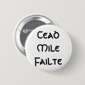 Cead Meile Failte Button (Vorne & Hinten)