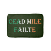 Cead Mile Failaid auf Irish Flag bmt Badematte (Vorderseite)