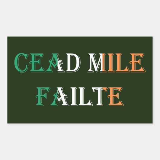Cead Mile Failaid auf Irish Flag stcn Rechteckiger Aufkleber (Vorderseite)