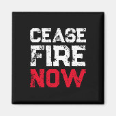 Cease Fire Now white red black grunge typography Magnet (Vorne)